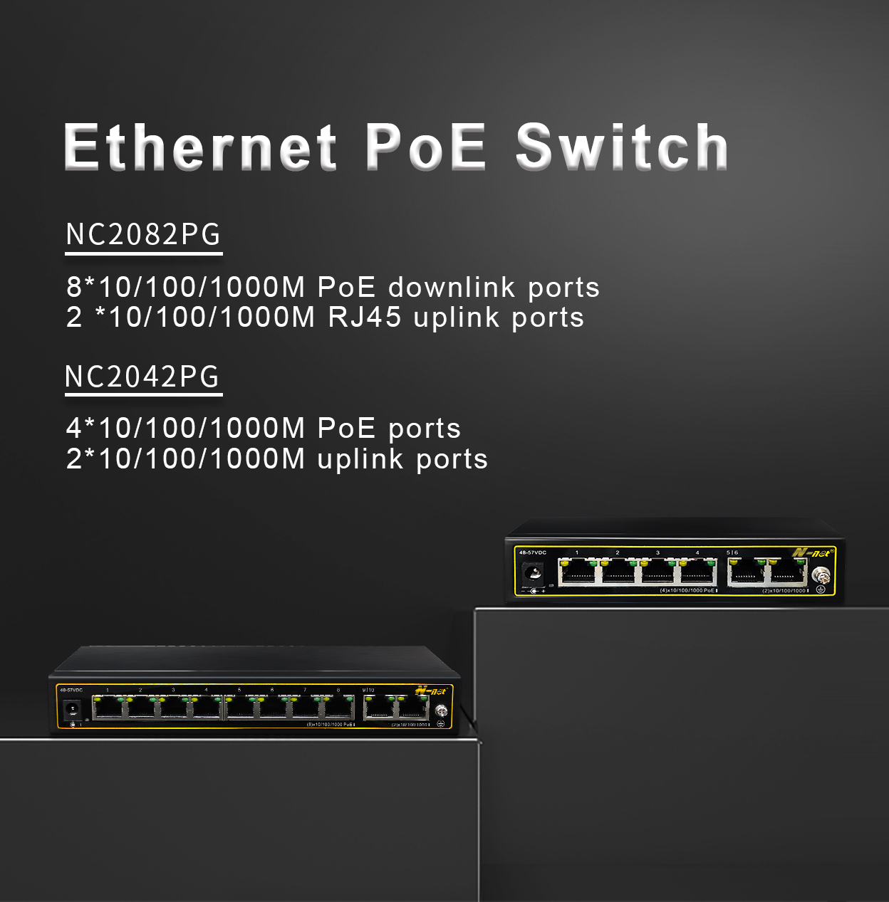 New arrivals!Ethernet PoE Switch-NC2082PG NC2042PG